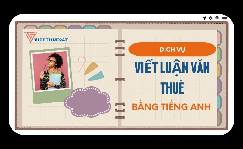 Dịch vụ viết luận văn thuê bằng tiếng anh