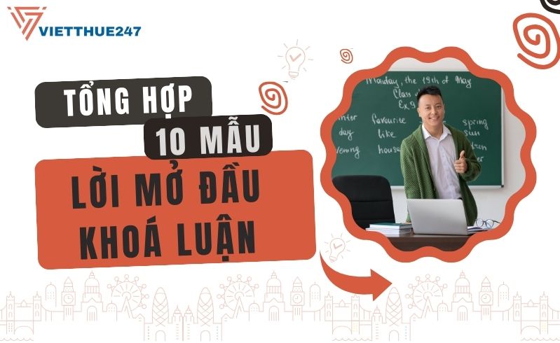 Mẫu lời mở đầu trong khoá luận tốt nghiệp