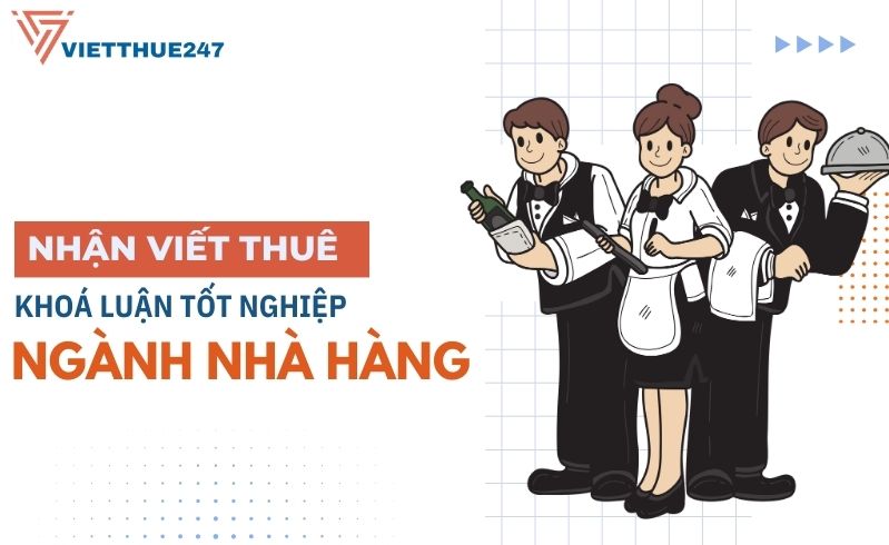 Viết thuê khoá luận tốt nghiệp ngành nhà hàng