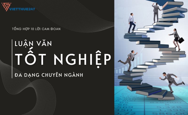 Lời cam đoan luận văn tốt nghiệp