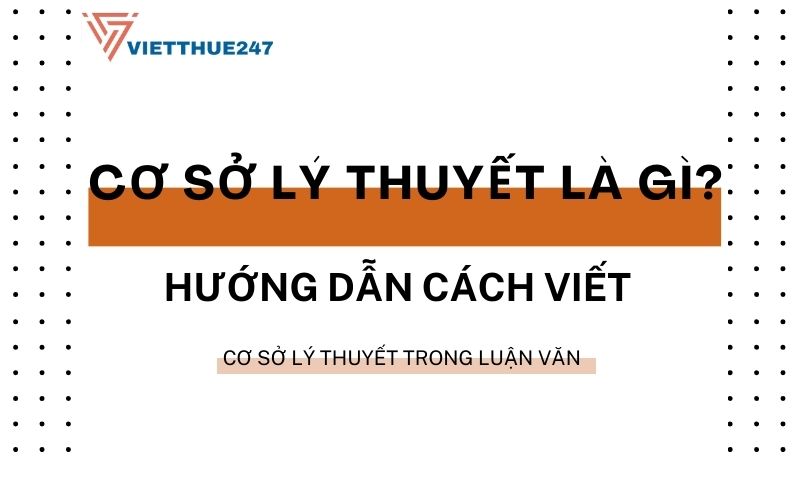 Cơ sở lý thuyết trong luận văn