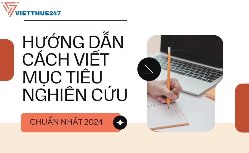 Cách viết mục tiêu nghiên cứu chuẩn