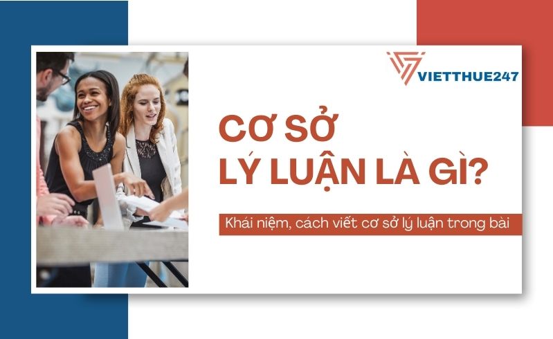 Cơ sở lý luận là gì?