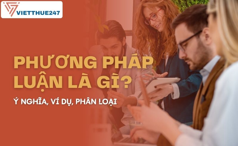 Phương pháp luận là gì?