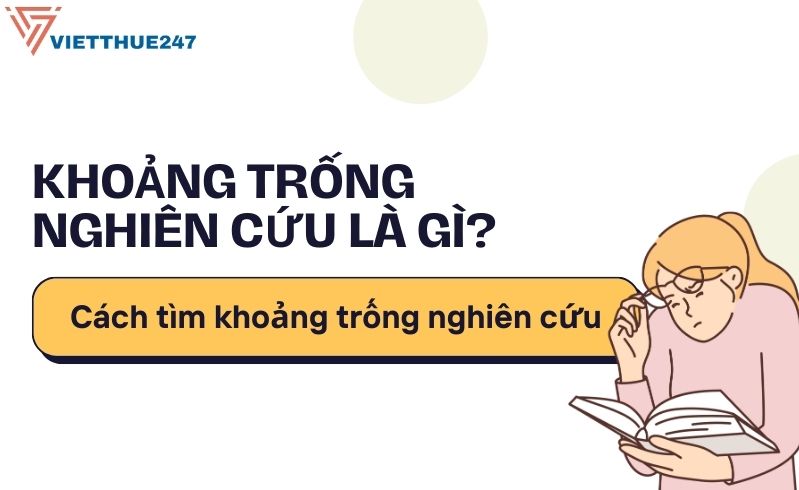 Cách tìm khoảng trống nghiên cứu