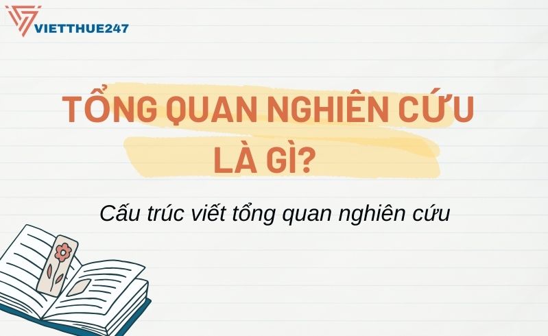 Cách viết tổng quan nghiên cứu