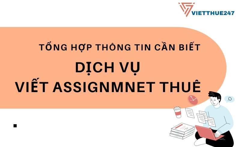 Dịch vụ viết assignment thuê