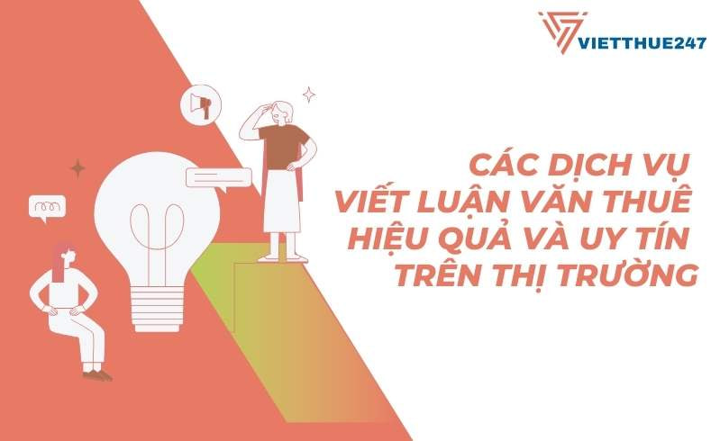 Dịch Vụ Viết Luận Văn Thuê