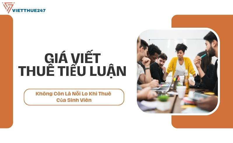 Dịch vụ viết thuê tiểu luận