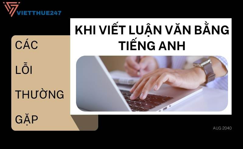 Viết luận văn bằng tiếng Anh