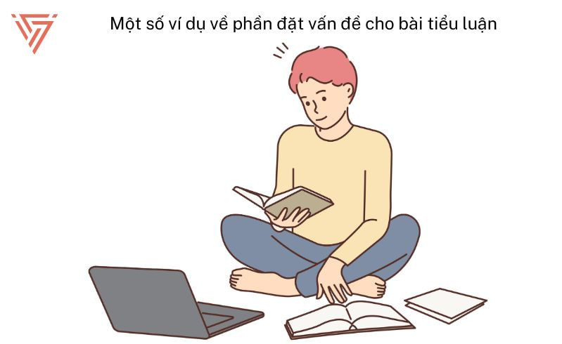 Cách đặt vấn đề cho bài tiểu luận