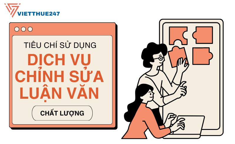 Dịch vụ chỉnh sửa luận văn chất lượng