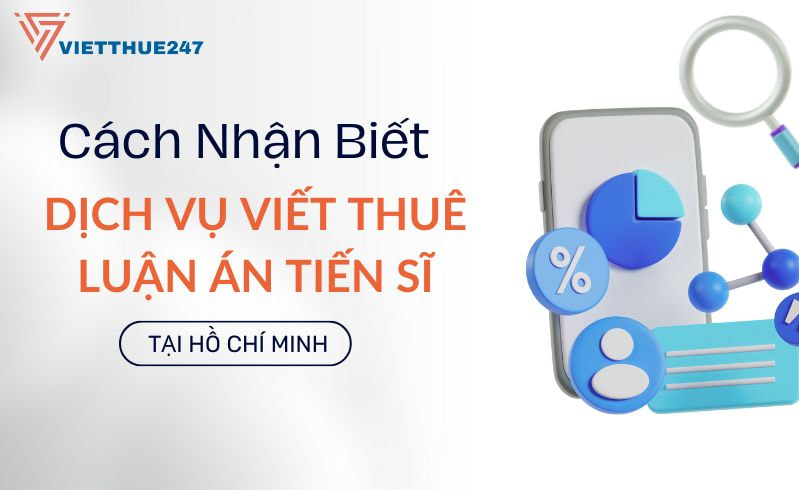 Dịch Vụ Viết Thuê Luận Án Tiến Sĩ