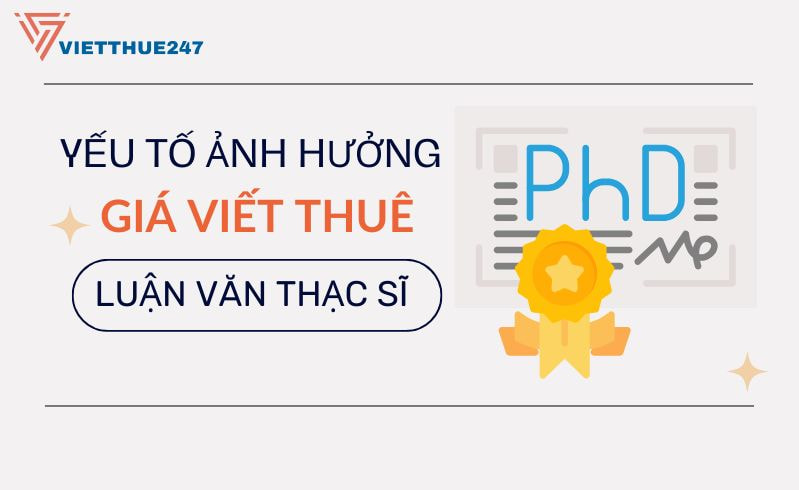 Giá viết thuê luận án tiến sĩ