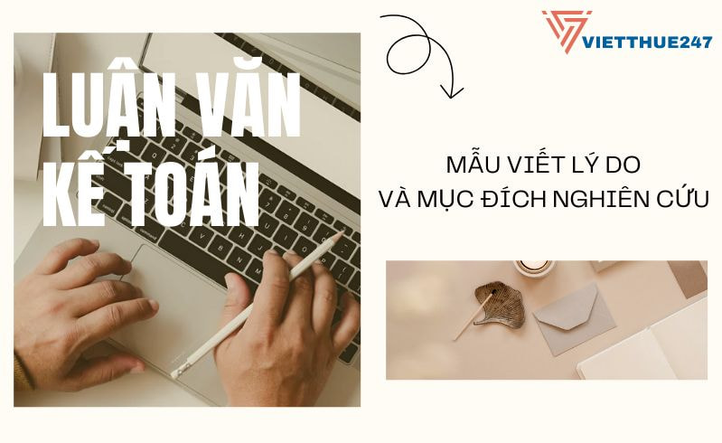 Lý do chọn đề tài luận văn Kế toán