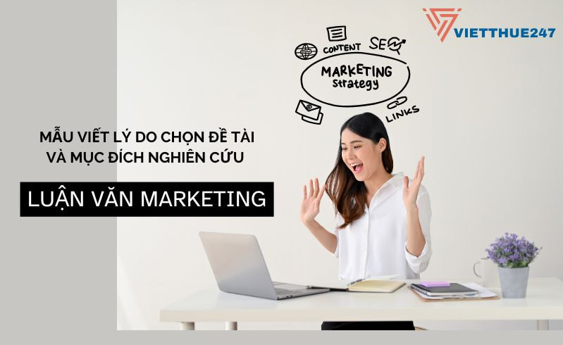 Mẫu viết lý do chọn đề tài luận văn marketing