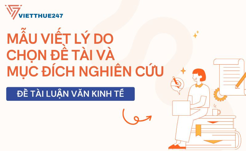 Mẫu lý do chọn đề tài luận văn kinh tế