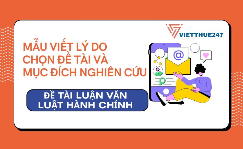 Mẫu lý do chọn đề tài luận văn ngành luật hành chính