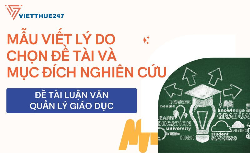 Mẫu lý do chọn đề tài luận văn quản lý giáo dục