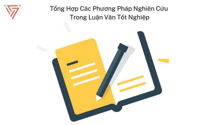 Phương pháp nghiên cứu luận văn tốt nghiệp