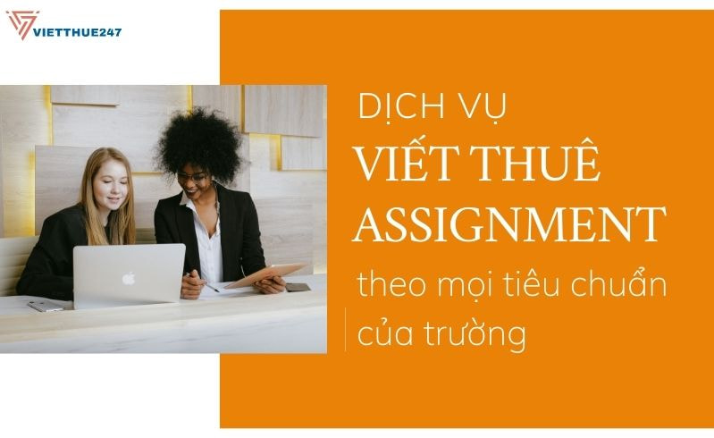 Dịch vụ viết thuê assignment