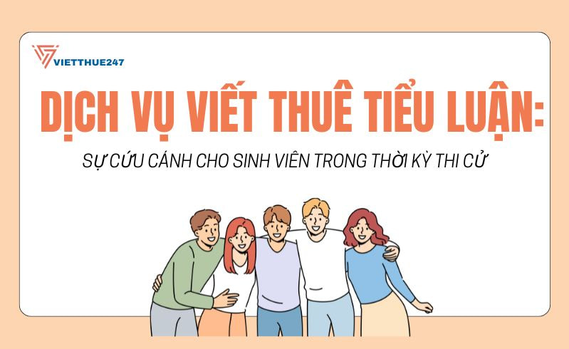 Dịch vụ viết thuê tiểu luận