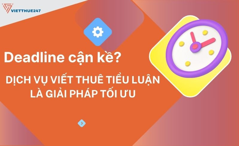 Dịch vụ viết thuê tiểu luận