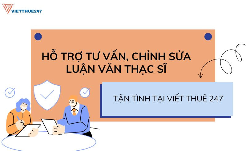 Hỗ trợ tư vấn, chỉnh sửa luận văn thạc sĩ