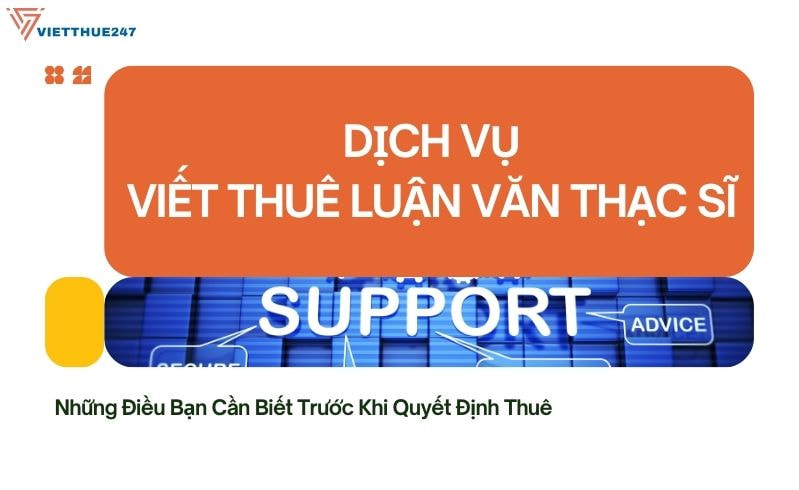 Dịch Vụ Viết Thuê Luận Văn Thạc Sĩ