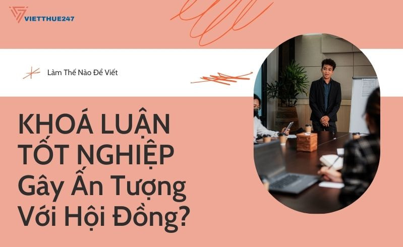 Viết Khoá Luận Tốt Nghiệp