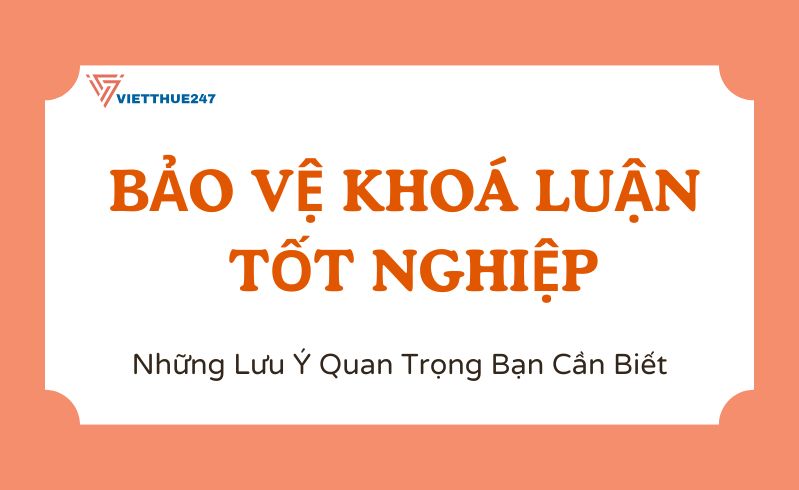 Bảo Vệ Khoá Luận Tốt Nghiệp