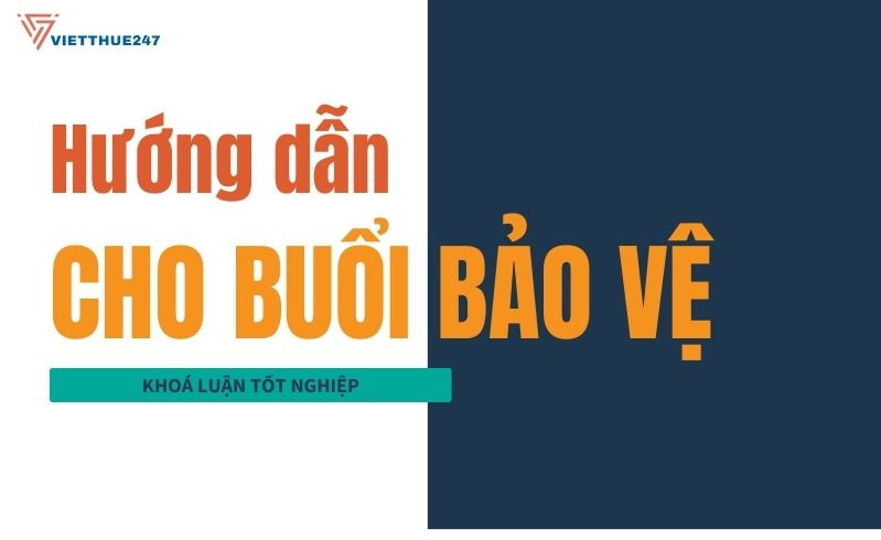 Bảo Vệ Khoá Luận Tốt Nghiệp