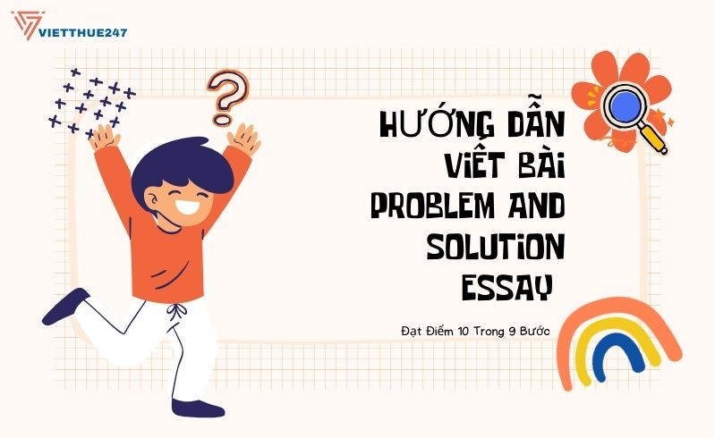 Bài Problem and Solution Essay