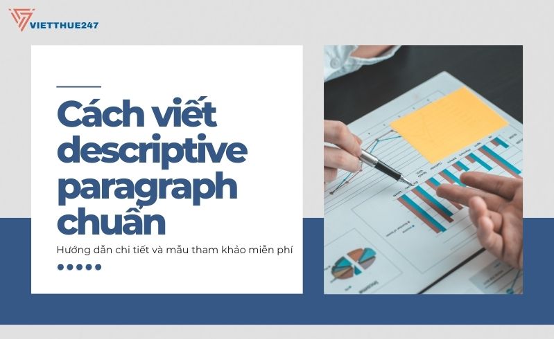 Cách viết descriptive paragraph chuẩn