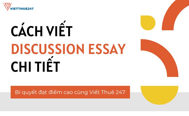 Cách viết Discussion Essay