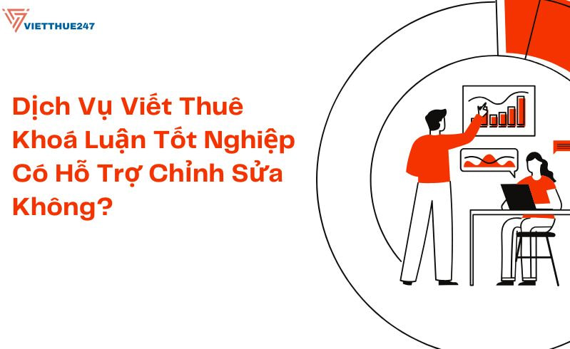 Dịch Vụ Viết Thuê Khoá Luận Tốt Nghiệp