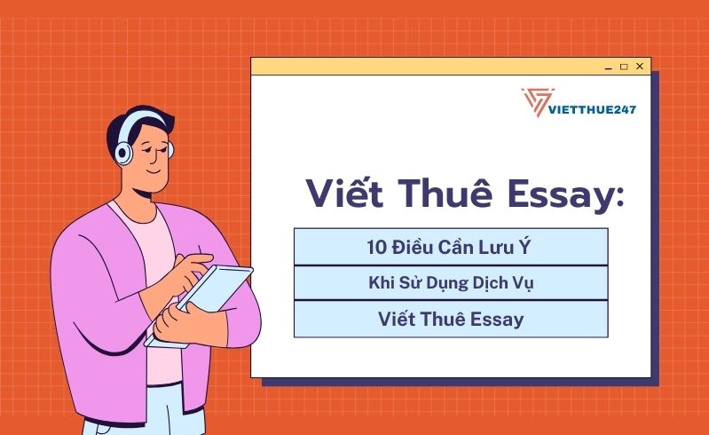 Dịch Vụ Viết Thuê Essay