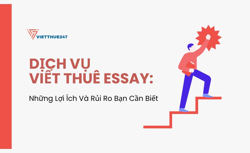 Dịch Vụ Viết Thuê Essay