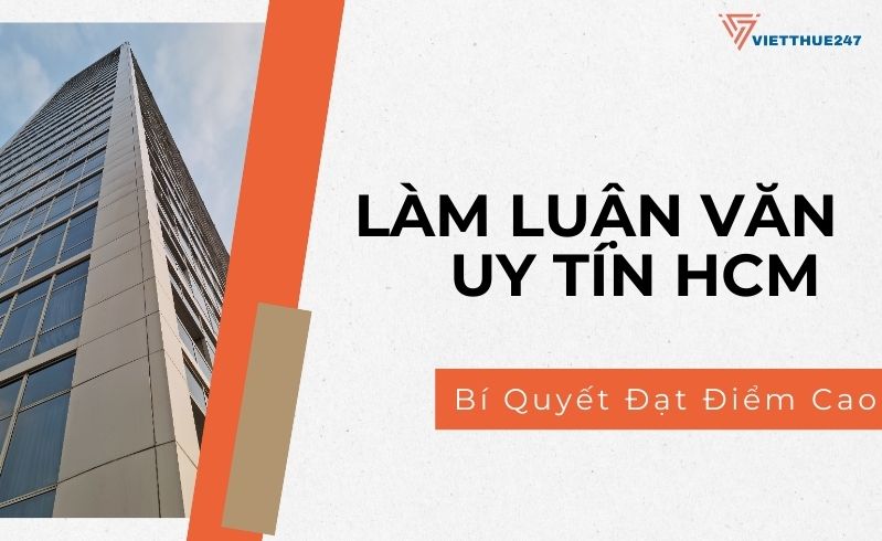 Làm Luận Văn Uy Tín HCM