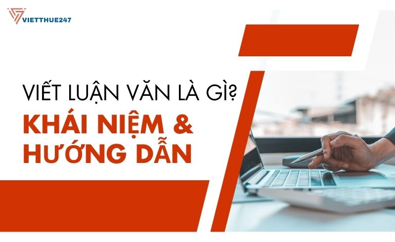 Viết luận văn là gì?