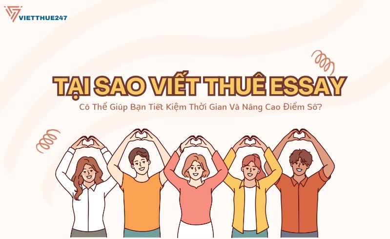 Dịch Vụ Viết Thuê Essay