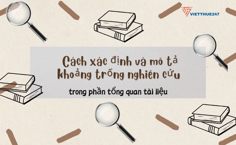 Khoảng trống nghiên cứu trong phần tổng quan tài liệu