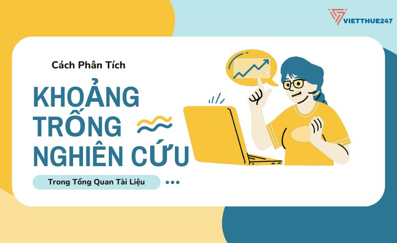 Cách Phân Tích Khoảng Trống Nghiên Cứu