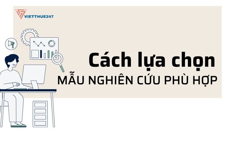 Cách lựa chọn mẫu nghiên cứu