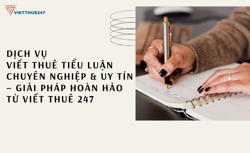 Dịch Vụ Viết Thuê Tiểu Luận