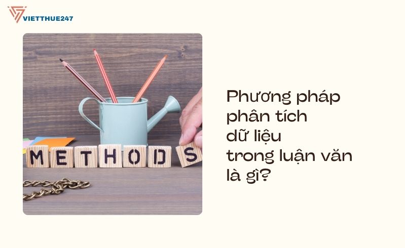 Phương pháp phân tích dữ liệu trong luận văn