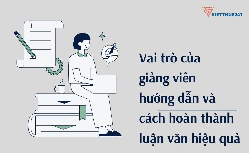 Vai trò của giảng viên hướng dẫn