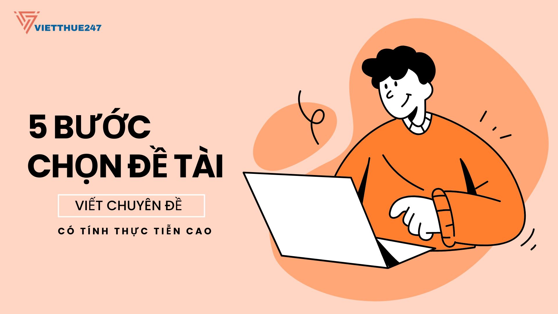 Chọn đề tài viết chuyên đề
