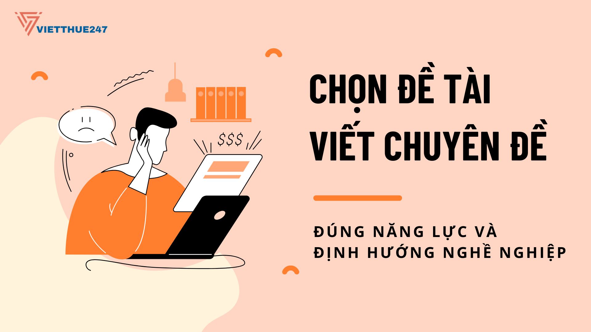 Chọn đề tài viết chuyên đề