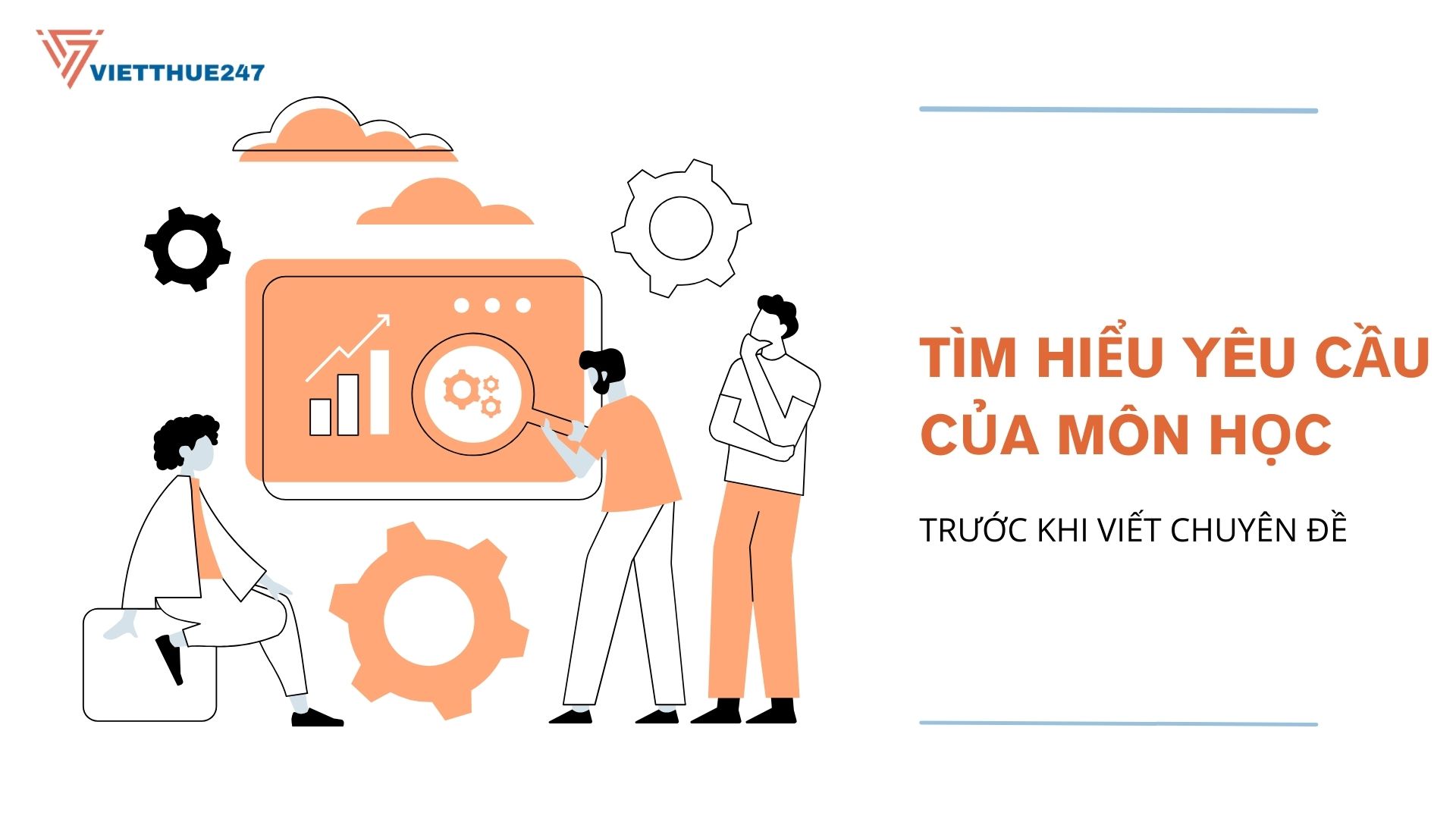 Tìm hiểu yêu cầu môn học viết chuyên đề